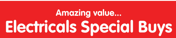 Electricals Special Buys at B&M