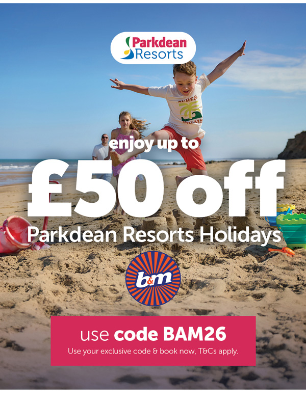 Exclusive Parkdean Resorts saving with B&M