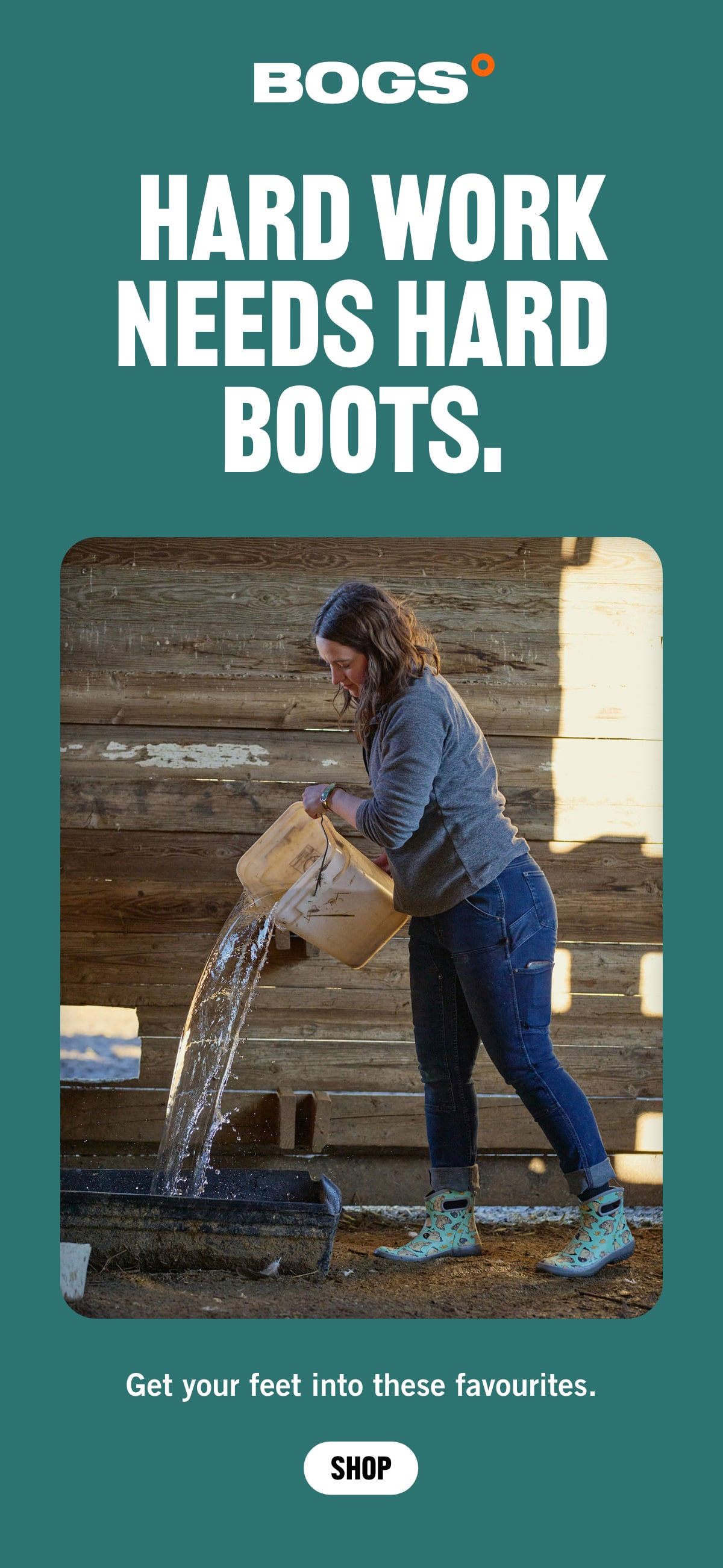 Hard Work Needs Hard Boots.