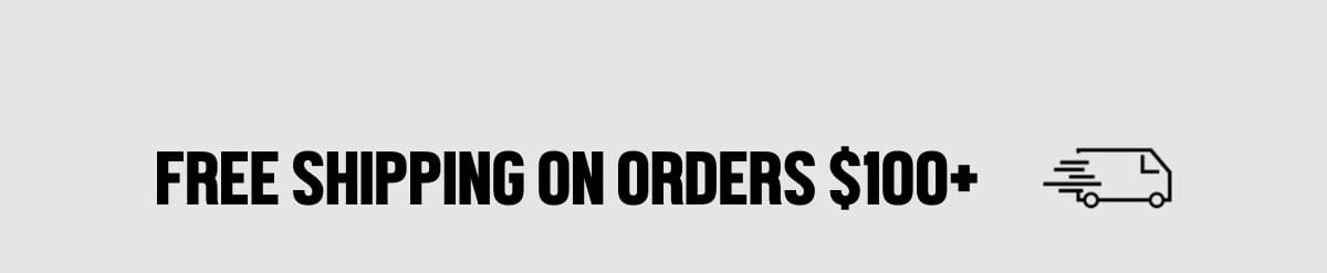 Free shipping on orders $100+