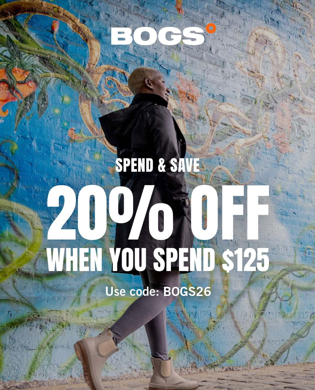 20% Off When You Spend $125 with code BOGS26. Display images to learn more.