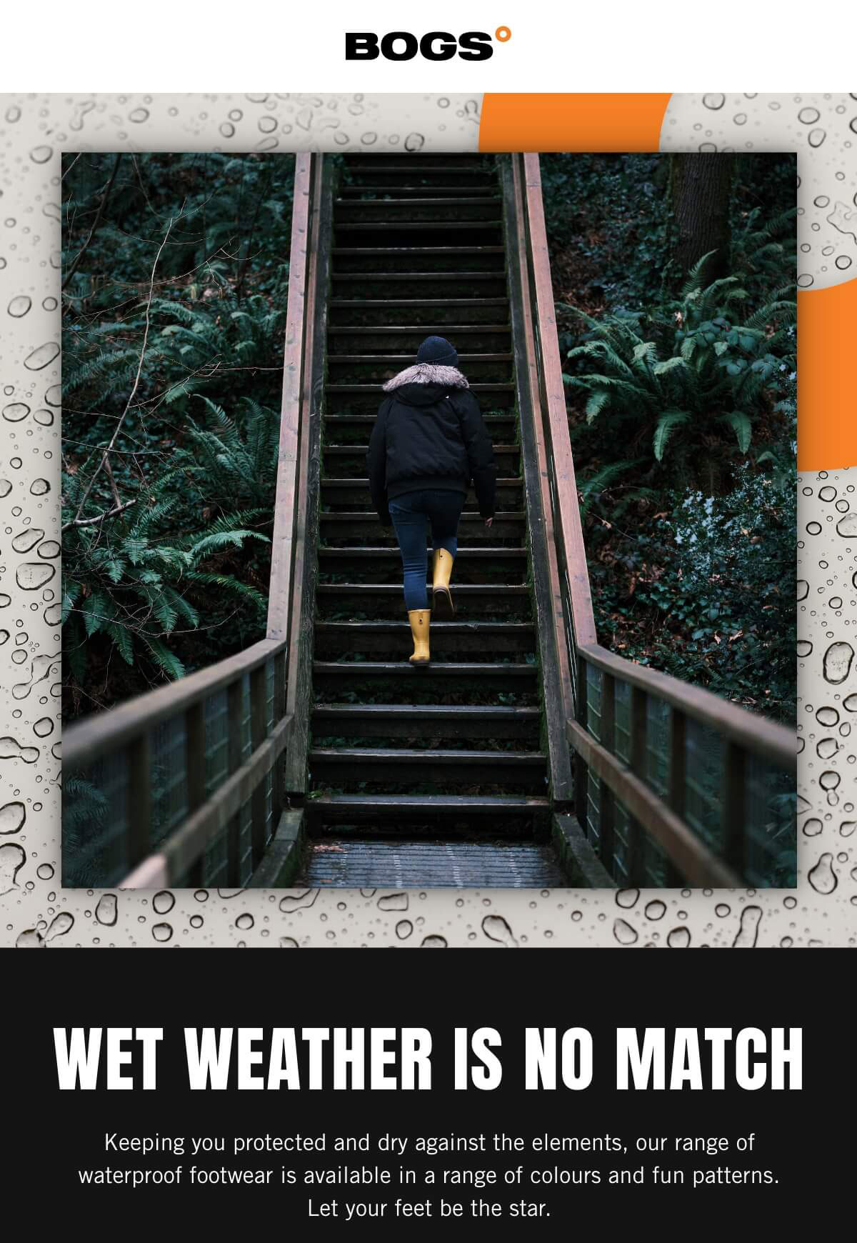 Wet Weather Is No Match