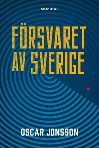 Försvaret av Sverige