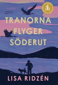 Tranorna flyger söderut