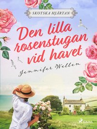 Den lilla rosenstugan vid havet