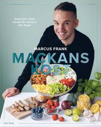 Mackans kost : goda och enkla recept för veckans alla dagar