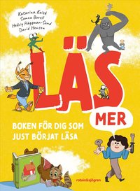 Läs mer : boken för dig som just börjat läsa