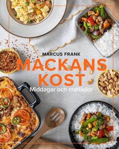 SIGNERAD - Mackans kost : Middagar och matlådor