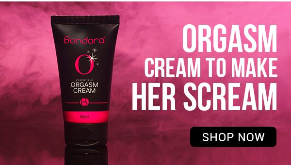 Shop Orgasm Cream to make her scream 