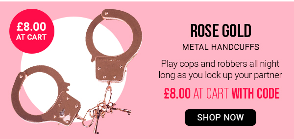 Rose Gold Metal Handcuffs - £8.00 at cart