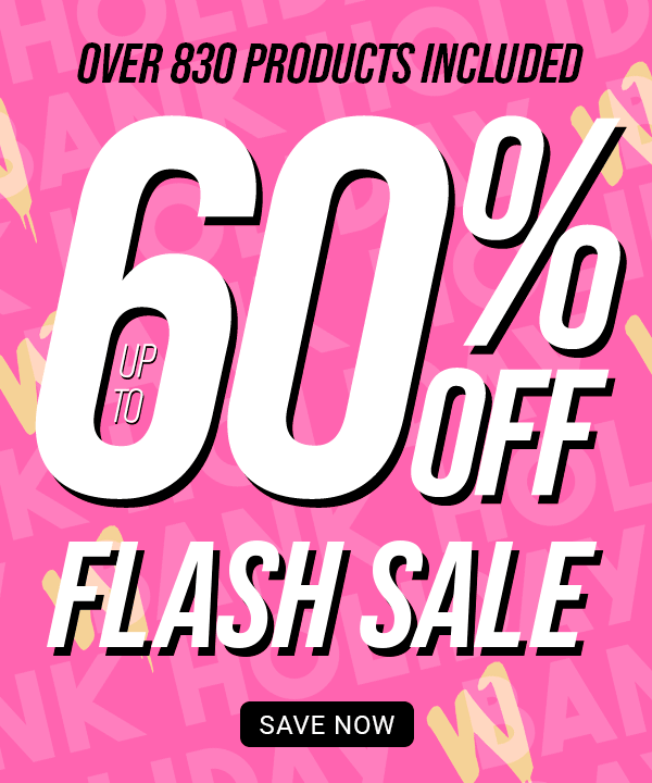 Flash sale up to 60 percent off with over 830 products included