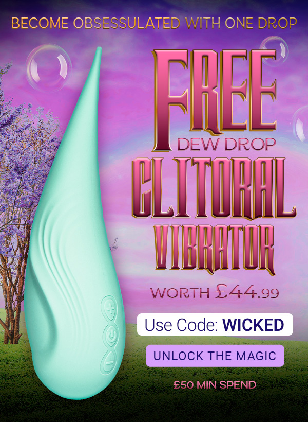 Free dew drop c*itoral vibrator worth 44.99 with code WICKED