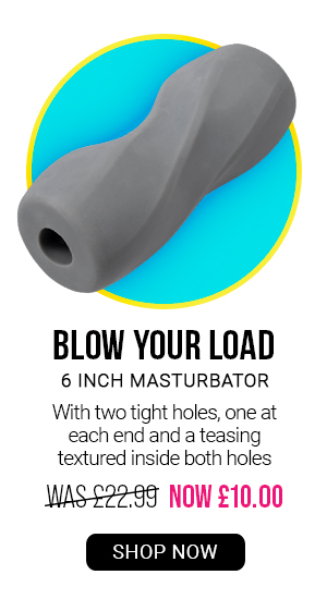 Blow your load 6 inch m*sturbator was 22.99 now 10