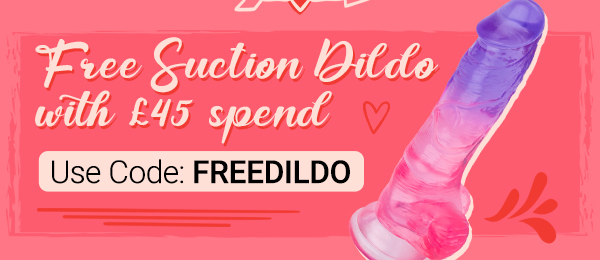 Free suction d*ldo with 45 spend use code FREED*LDO