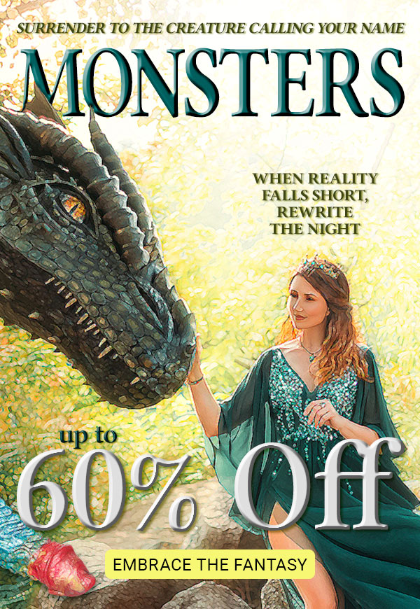 Up to 60 percent off monsters