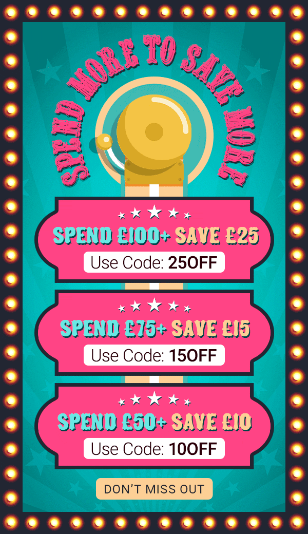 Spend more to save more Spend 50 save 10 Spend 75 save 15 Spend 100 save 25