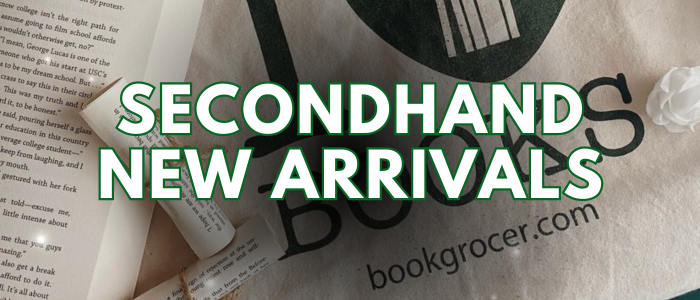 Book Grocer Secondhand New Arrivals