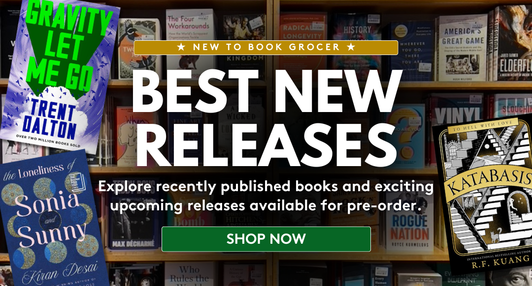 Book Grocer Recent New Releases