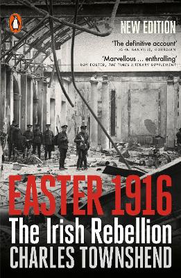 Image of Easter 1916: The Irish Rebellion