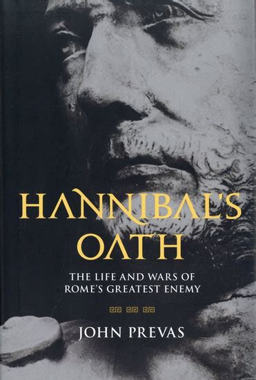 Image of Hannibal's Oath: The Life and Wars of Rome's Greatest Enemy