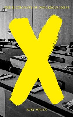 Image of The Dictionary of Dangerous Ideas