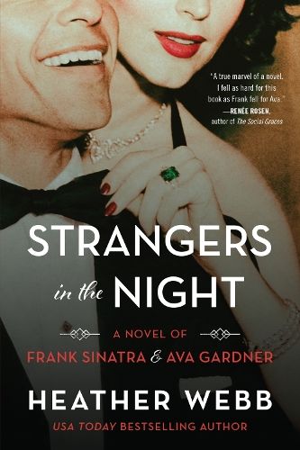 Image of Strangers in the Night: A Novel of Frank Sinatra and Ava Gardner