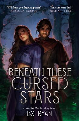 Image of Beneath These Cursed Stars: The unmissable NEW romantasy from the