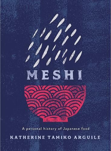 Image of Meshi: A personal history of Japanese food