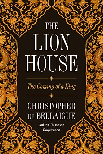 Image of The Lion House: The Coming of a King