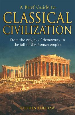 Image of A Brief Guide to Classical Civilization