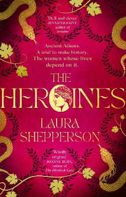 Image of The Heroines: The instant Sunday Times bestseller