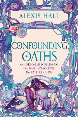 Image of Confounding Oaths: A standalone Regency romantasy perfect for fans of Bridgerton from the bestselling author of Boyfriend Material