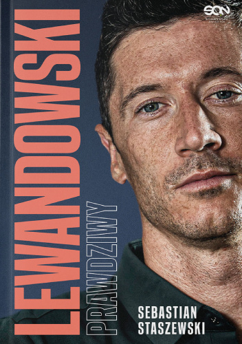 Lewandowski. Prawdziwy