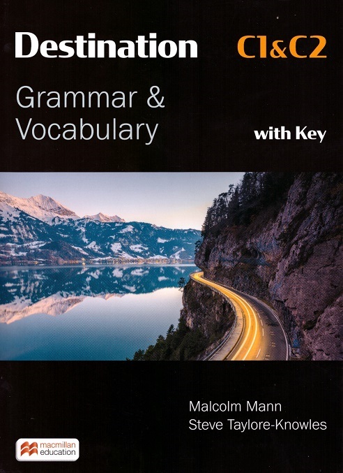 Destination C1&C2. Grammar & Vocabulary with Answer Key + eBook