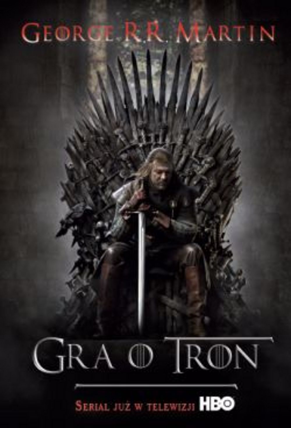 Gra o tron. Pieśń Lodu i Ognia. Tom 1. Wydanie serialowe