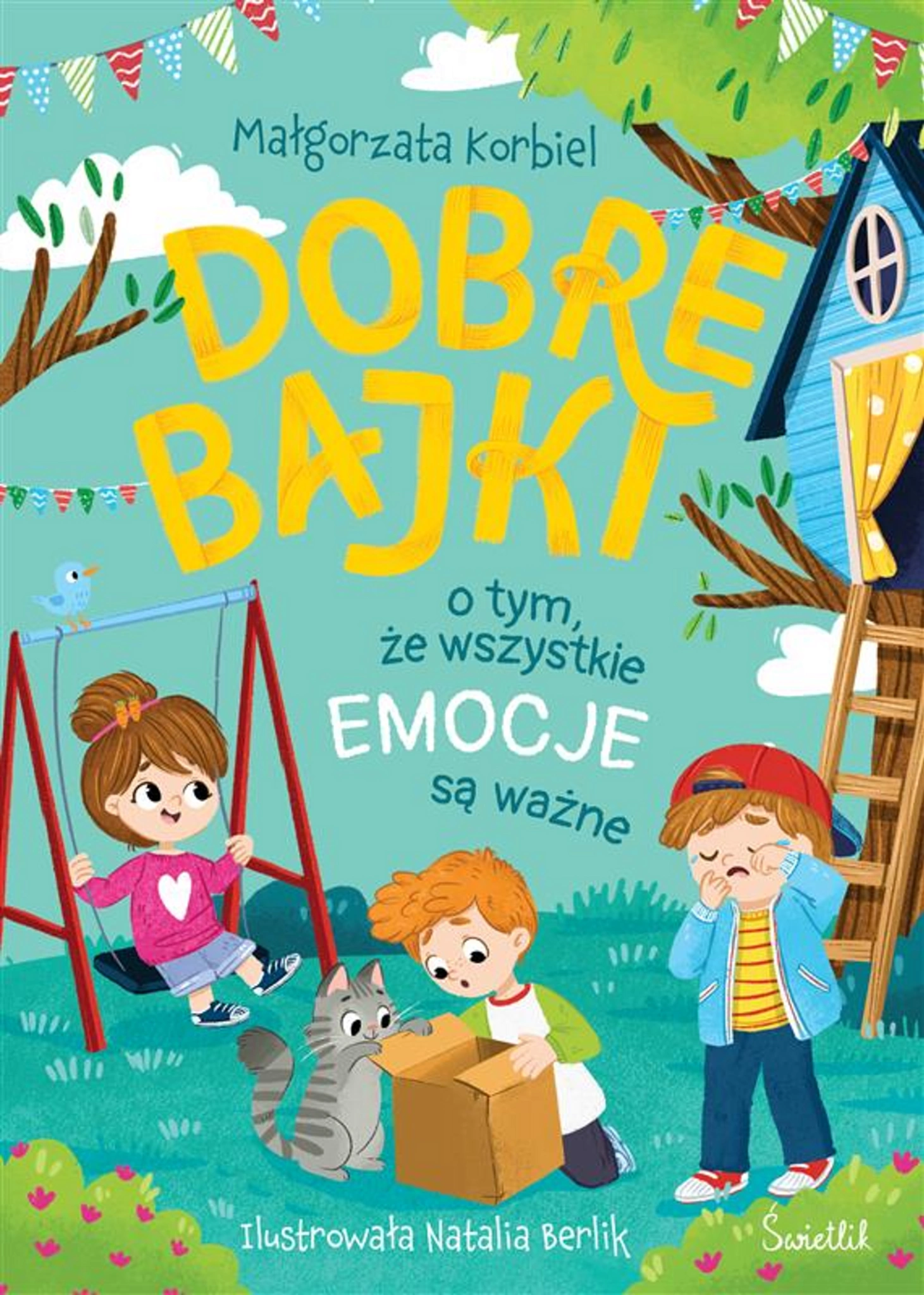 Children's book cover illustration: three children playing in a garden with a swing, cat, treehouse and bright title 'Dobre Bajki'