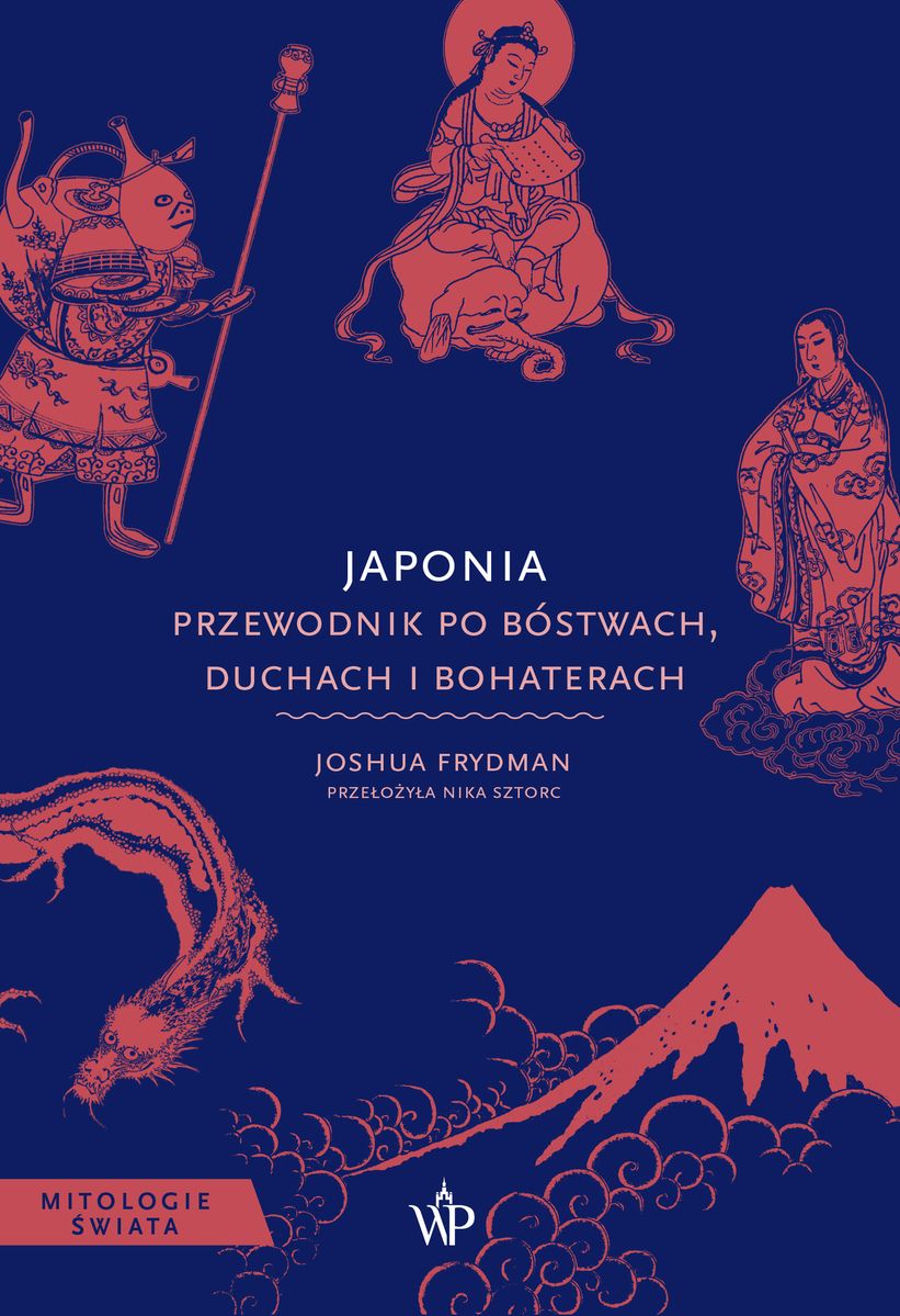 Dark-blue book cover with red Japanese deities, a dragon and Mount Fuji; title 'Japonia' with Polish subtitle about gods and spirits.