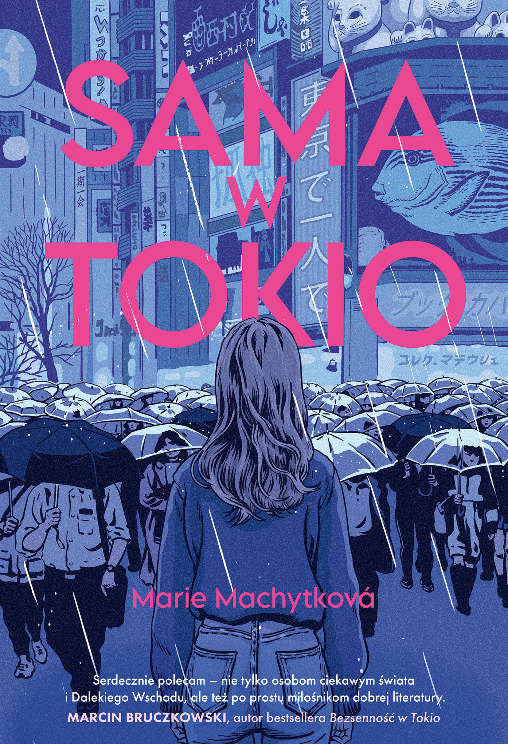 Book cover showing a woman from behind in a rainy Tokyo crowd of umbrellas under neon billboards, pink title 'SAMA W TOKIO'.
