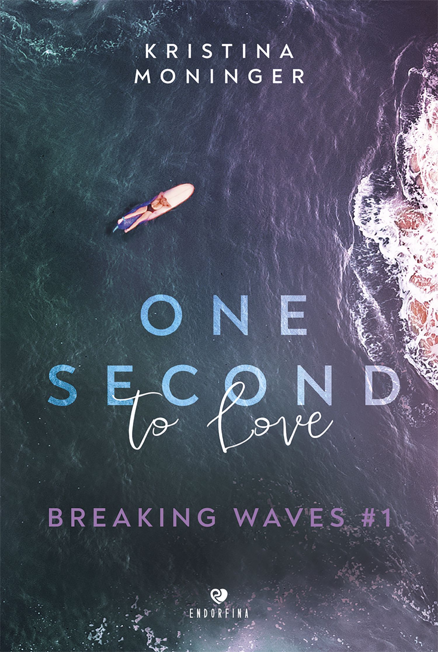 Aerial view of a lone person on a surfboard near breaking waves, book cover reading 'One Second to Love' by Kristina Moninger