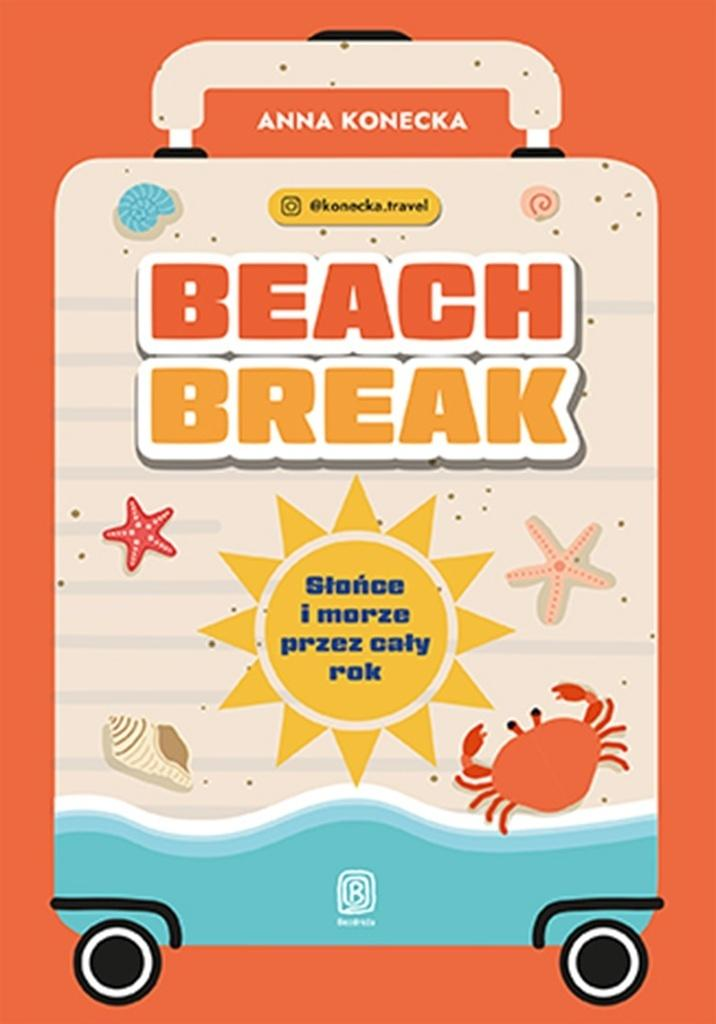 Cover of 'Beach Break' book — suitcase motif with sun, crab, starfish, shells and waves on orange background.