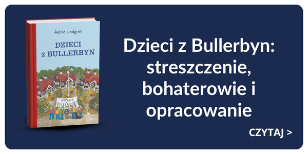 Polish book cover of 'Dzieci z Bullerbyn' beside banner reading 'summary, characters and study guide' on blue background