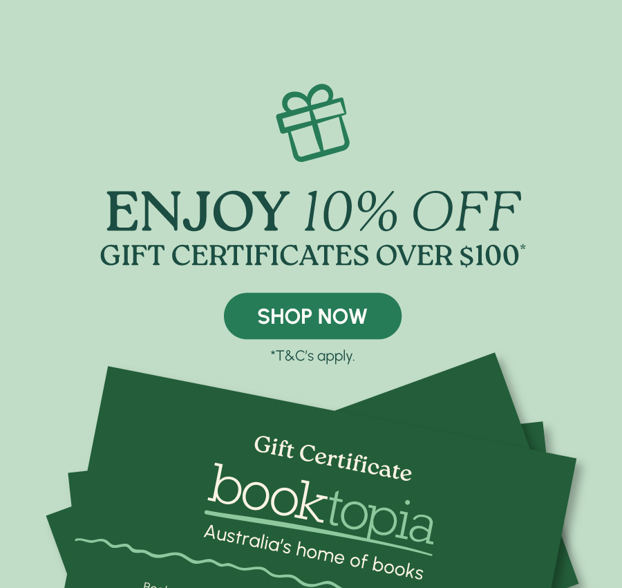 Enjoy 10% off Gift Certificates over $100* *T&Cs apply