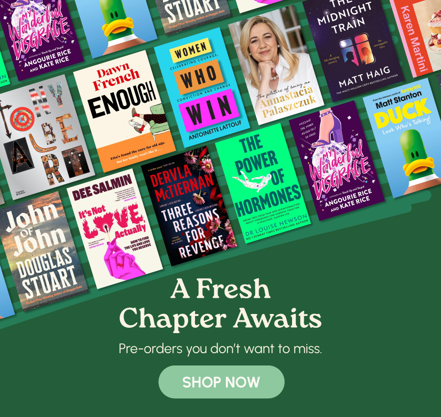 A fresh chapter awaits: Pre-orders you won't want to miss.