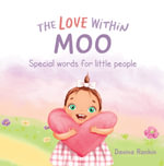 The Love Within Moo