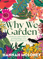 Why We Garden