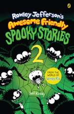 Rowley Jefferson's Awesome Friendly Spooky Stories 2