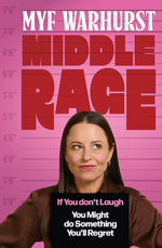 Middle Rage