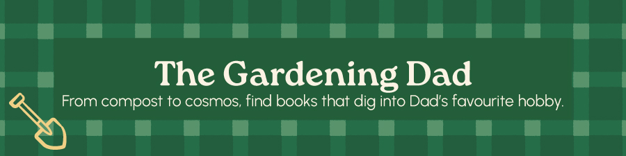 The Gardening Dad