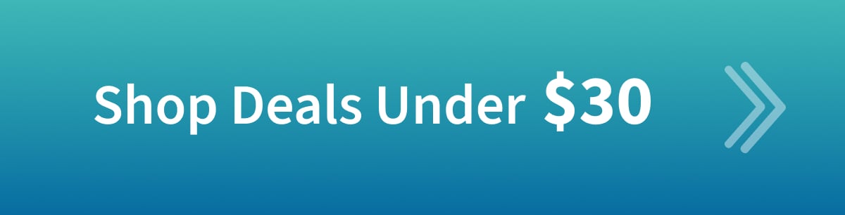Under $30 Deals