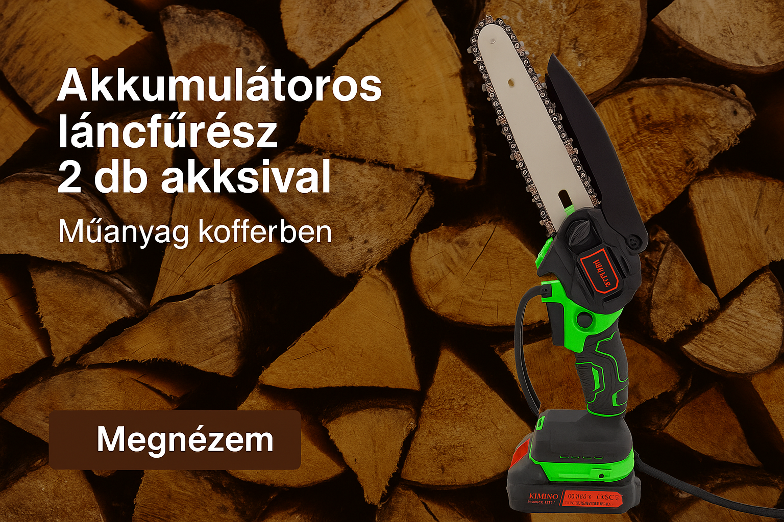 Akkumulátoros ágvágó láncfűrész készlet, 2 db akksival, műanyag kofferben